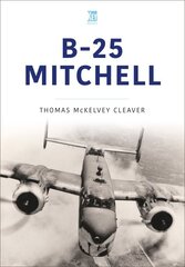 B-25 Mitchell kaina ir informacija | Socialinių mokslų knygos | pigu.lt