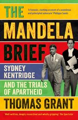 Mandela brief: Sydney Kentridge and the trials of apartheid kaina ir informacija | Ekonomikos knygos | pigu.lt