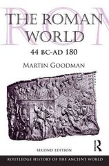 Roman World 44 BC-AD 180 2nd edition цена и информация | Исторические книги | pigu.lt