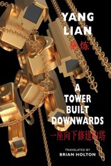 Tower built downwards: kaina ir informacija | Poezija | pigu.lt