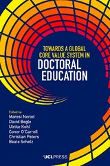 Towards a global core value system in doctoral education kaina ir informacija | Socialinių mokslų knygos | pigu.lt