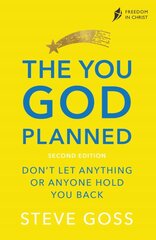 You God Planned, Second Edition: Don't Let Anything or Anyone Hold You Back 2nd edition цена и информация | Духовная литература | pigu.lt