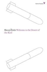 Welcome to the Desert of the Real: Five Essays on September 11 and Related Dates 2nd Revised edition цена и информация | Исторические книги | pigu.lt