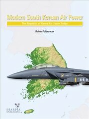 Modern south Korean air power kaina ir informacija | Istorinės knygos | pigu.lt