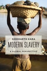 Modern Slavery: A Global Perspective цена и информация | Книги по социальным наукам | pigu.lt