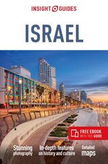 Insight Guides Israel (Travel Guide with Free eBook) 10th Revised edition kaina ir informacija | Kelionių vadovai, aprašymai | pigu.lt