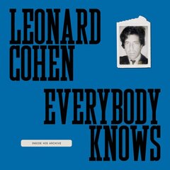 Leonard Cohen: Everybody Knows: Inside His Archive цена и информация | Книги об искусстве | pigu.lt