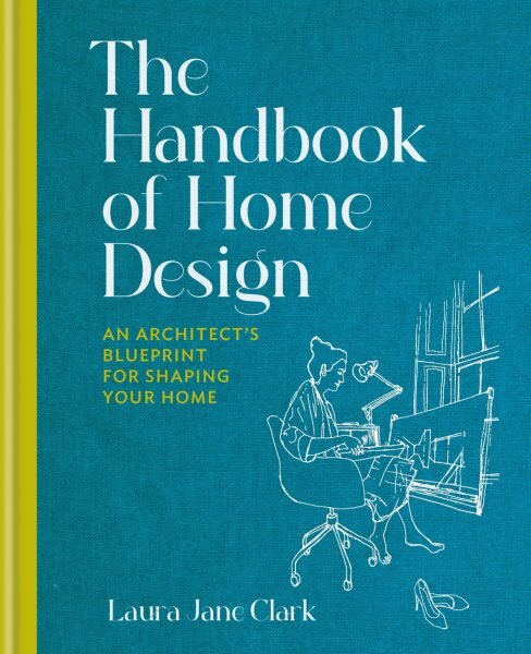 Handbook of Home Design: An Architect's Blueprint for Shaping your Home цена и информация | Saviugdos knygos | pigu.lt