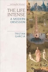 Life Intense: A Modern Obsession kaina ir informacija | Istorinės knygos | pigu.lt