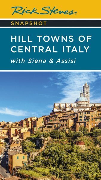 Rick Steves snapshot hill towns of central Italy цена и информация | Kelionių vadovai, aprašymai | pigu.lt