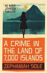 Crime In The Land of 7,000 Islands цена и информация | Фантастика, фэнтези | pigu.lt