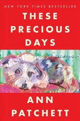 These Precious Days: Essays цена и информация | Биографии, автобиогафии, мемуары | pigu.lt