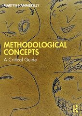 Methodological Concepts: A Critical Guide kaina ir informacija | Enciklopedijos ir žinynai | pigu.lt