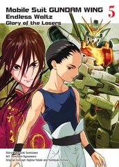 Mobile Suit Gundam Wing 5: The Glory Of Losers kaina ir informacija | Fantastinės, mistinės knygos | pigu.lt