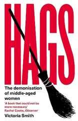 Hags: 'eloquent, clever and devastating' The Times kaina ir informacija | Socialinių mokslų knygos | pigu.lt