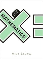 Mathematics: All That Matters цена и информация | Книги по экономике | pigu.lt