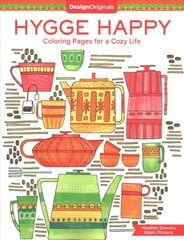 Hygge Happy Coloring Book: Coloring Pages for a Cozy Life цена и информация | Книги о питании и здоровом образе жизни | pigu.lt