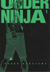 Under Ninja, Volume 1 kaina ir informacija | Fantastinės, mistinės knygos | pigu.lt