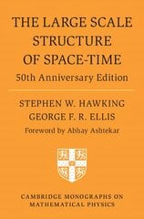 Large Scale Structure of Space-Time: 50th Anniversary Edition kaina ir informacija | Ekonomikos knygos | pigu.lt