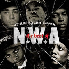 CD N.W.A. "The Strenght Of Street Knowledge. The Best Of N.W.A." kaina ir informacija | Vinilinės plokštelės, CD, DVD | pigu.lt