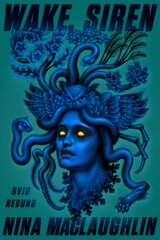 Wake, Siren: Ovid Resung kaina ir informacija | Fantastinės, mistinės knygos | pigu.lt