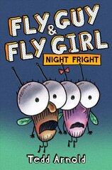 Fly Guy and Fly Girl: Night Fright kaina ir informacija | Knygos paaugliams ir jaunimui | pigu.lt