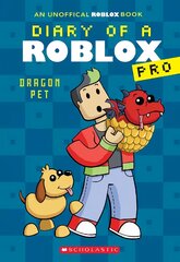 Diary of a Roblox Pro #2: Dragon Pet цена и информация | Книги для подростков и молодежи | pigu.lt