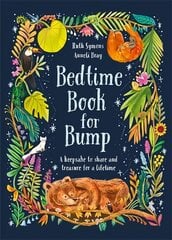 Bedtime Book for Bump: the perfect gift for expectant parents kaina ir informacija | Saviugdos knygos | pigu.lt