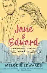 Jane & Edward: A Modern Reimagining of Jane Eyre цена и информация | Фантастика, фэнтези | pigu.lt
