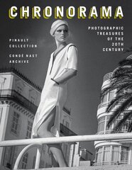 Chronorama: Photographic Treasures of the 20th Century kaina ir informacija | Fotografijos knygos | pigu.lt