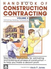 Handbook of Construction Contracting. Vol. 2. Estimating, bidding, scheduling kaina ir informacija | Knygos apie architektūrą | pigu.lt