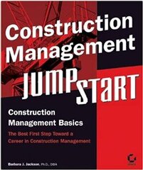 Construction Management Jumpstart kaina ir informacija | Knygos apie architektūrą | pigu.lt