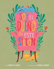 Soy el dueno de este sillon (Spanish Edition) цена и информация | Книги для подростков и молодежи | pigu.lt