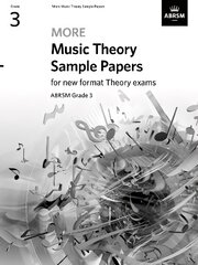 More Music Theory Sample Papers, ABRSM Grade 3 цена и информация | Книги об искусстве | pigu.lt