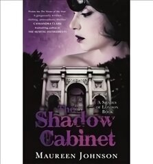 Shadow Cabinet: A Shades of London Novel цена и информация | Книги для подростков и молодежи | pigu.lt