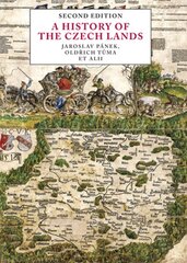 History of the Czech Lands: Second Edition 2nd Revised edition цена и информация | Исторические книги | pigu.lt