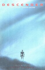 Descender Volume 5: Rise of the Robots: Rise of the Robots kaina ir informacija | Fantastinės, mistinės knygos | pigu.lt