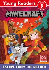 Minecraft Young Readers: Escape from the Nether! kaina ir informacija | Knygos mažiesiems | pigu.lt