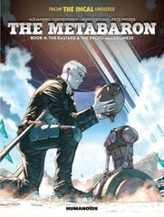 Metabaron Book 4: The Bastard and the Proto-Guardianess kaina ir informacija | Fantastinės, mistinės knygos | pigu.lt