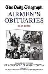 Daily Telegraph Airmen's Obituaries Book Three цена и информация | Книги по социальным наукам | pigu.lt