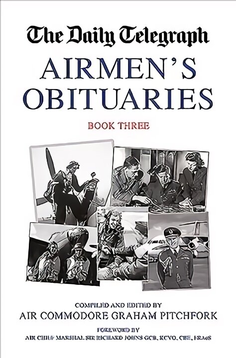 Daily Telegraph Airmen's Obituaries Book Three цена и информация | Socialinių mokslų knygos | pigu.lt