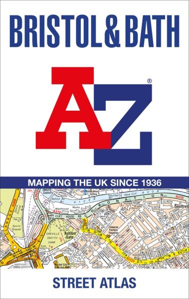 Bristol and Bath A-Z Street Atlas 7th Revised edition kaina ir informacija | Kelionių vadovai, aprašymai | pigu.lt