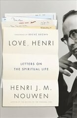 Love, Henri: Letters on the Spiritual Life цена и информация | Биографии, автобиогафии, мемуары | pigu.lt