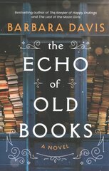 Echo of Old Books: A Novel kaina ir informacija | Fantastinės, mistinės knygos | pigu.lt