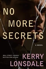 No More Secrets: A Novel kaina ir informacija | Fantastinės, mistinės knygos | pigu.lt