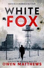 White Fox цена и информация | Fantastinės, mistinės knygos | pigu.lt