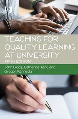 Teaching for Quality Learning at University 5e 5th edition цена и информация | Книги по социальным наукам | pigu.lt