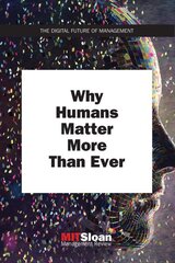 Why Humans Matter More Than Ever kaina ir informacija | Ekonomikos knygos | pigu.lt