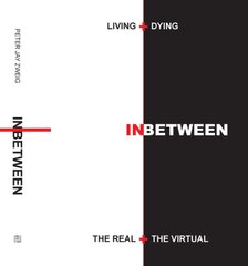 Living plus Dying INbetween the Real plus the Virtual цена и информация | Книги по архитектуре | pigu.lt