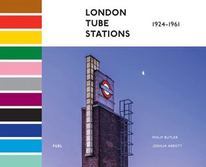 London Tube Stations 1924-1961 цена и информация | Книги по фотографии | pigu.lt